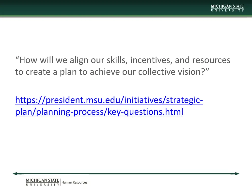 how will we align our skills incentives