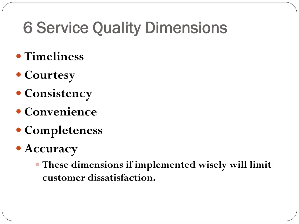 6 service quality dimensions 6 service quality