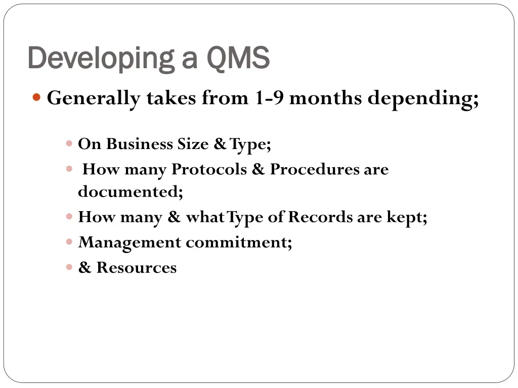 developing a qms developing a qms