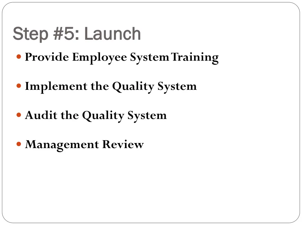 step 5 launch step 5 launch