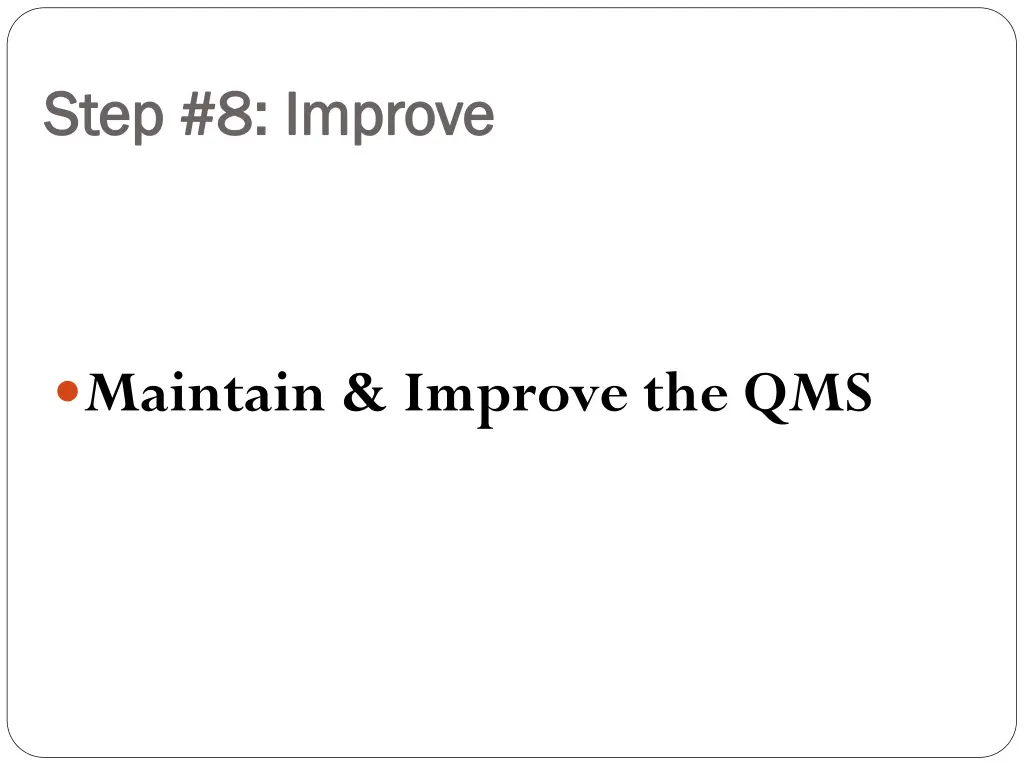 step 8 improve step 8 improve