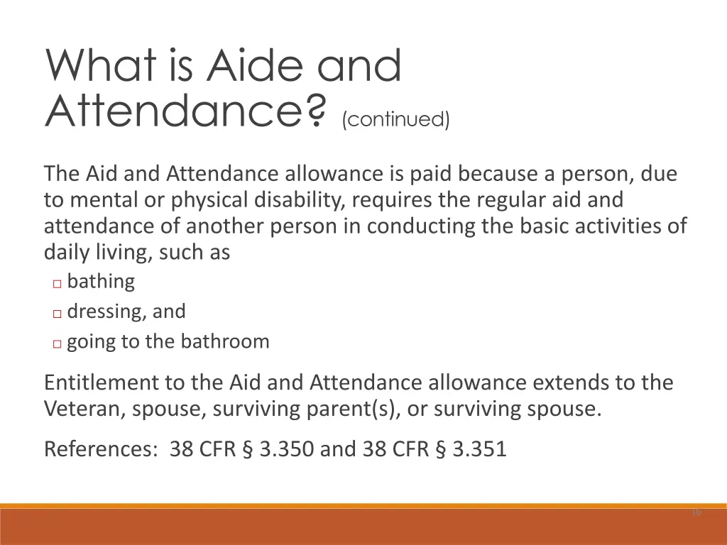 what is aide and attendance continued