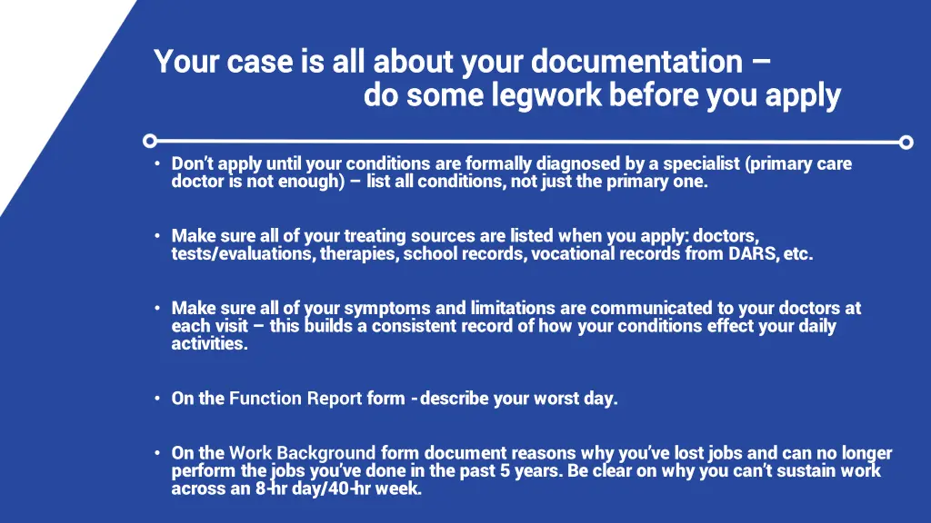 your case is all about your documentation your