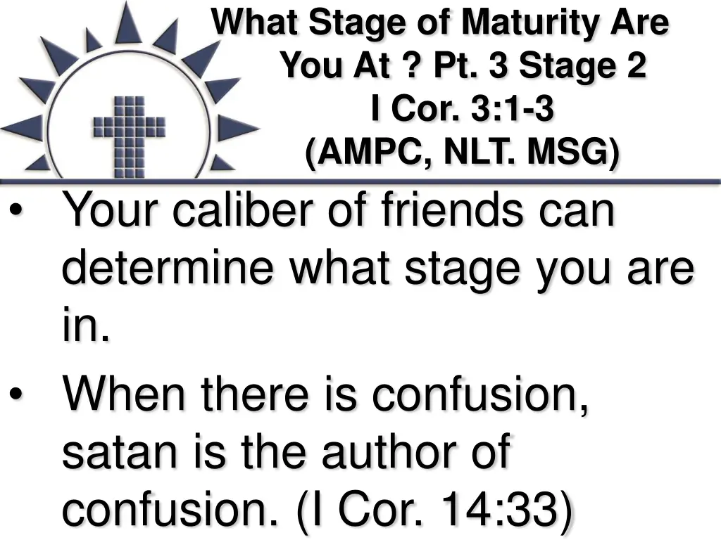 what stage of maturity are you at pt 3 stage 4