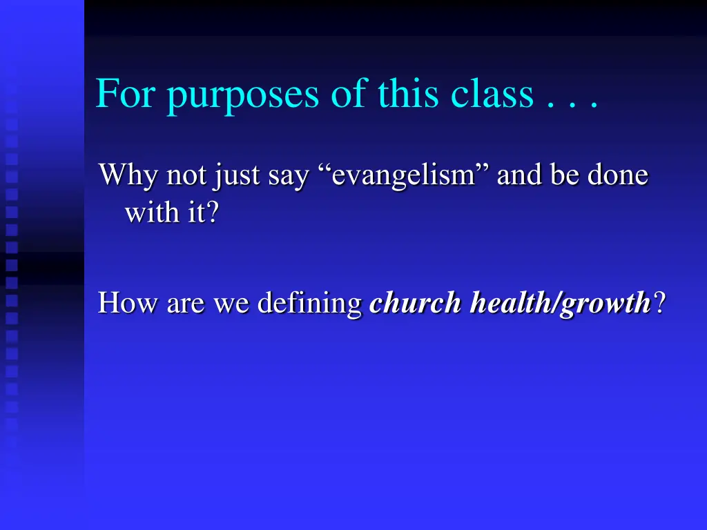 for purposes of this class