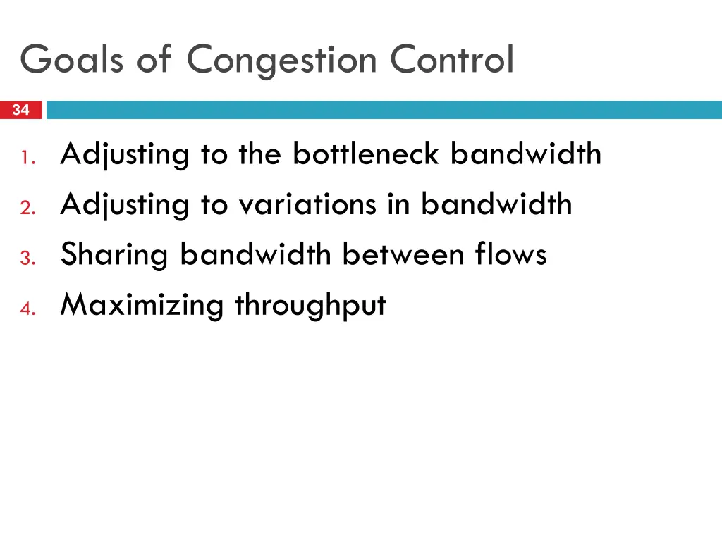 goals of congestion control