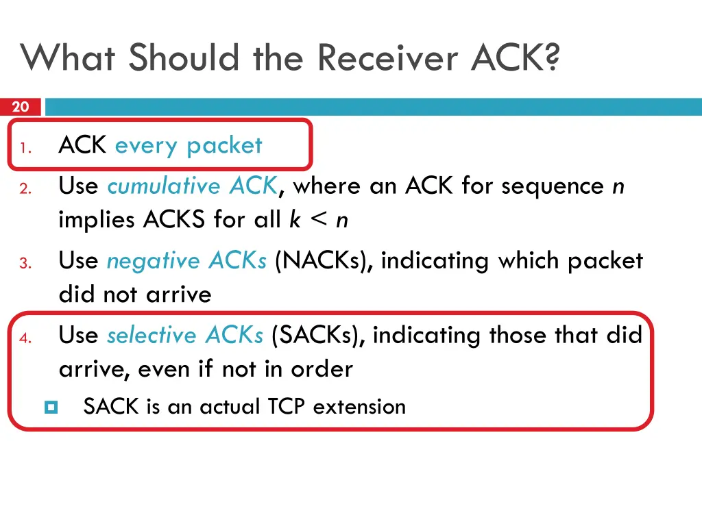 what should the receiver ack