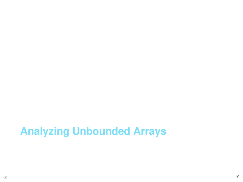 analyzing unbounded arrays