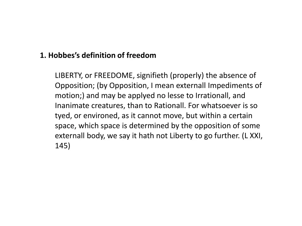 1 hobbes s definition of freedom