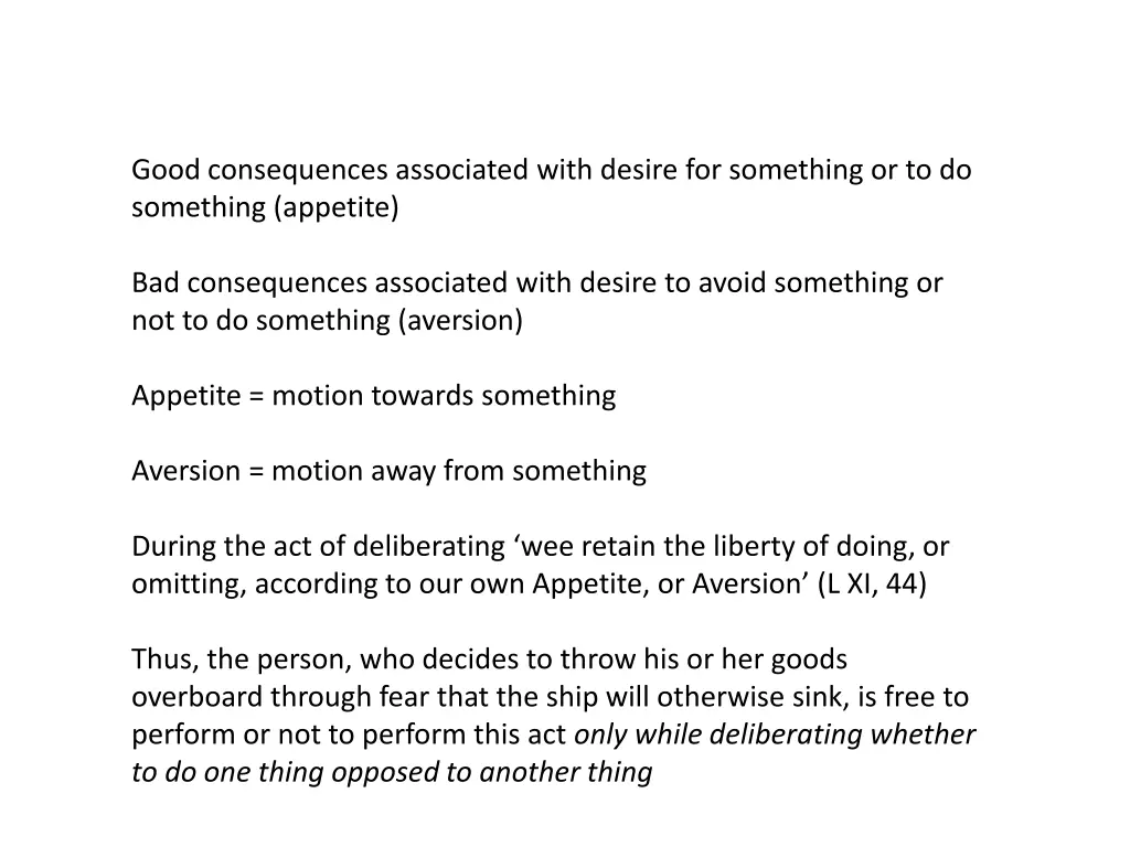 good consequences associated with desire
