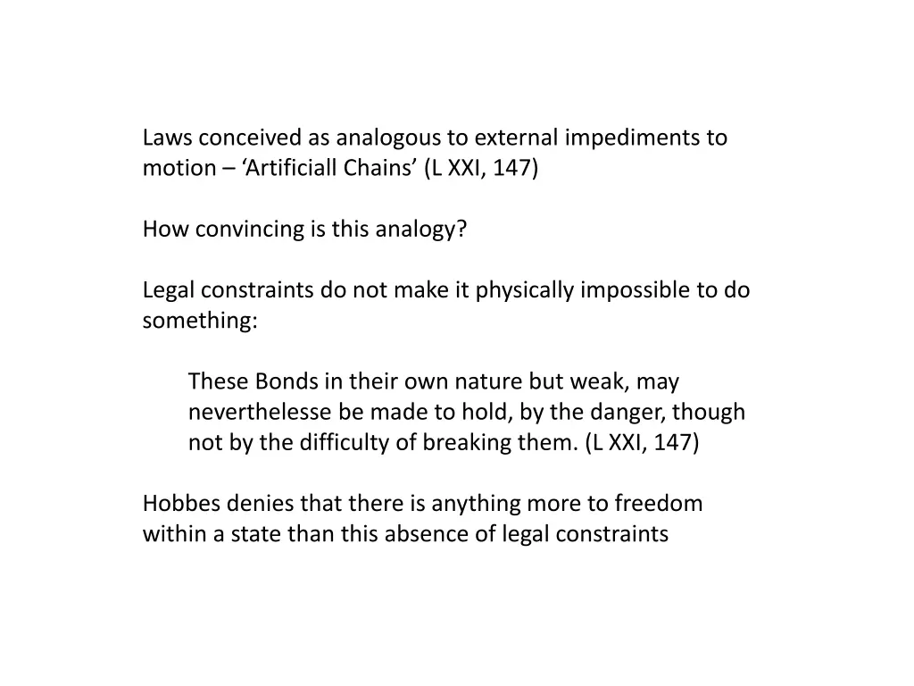 laws conceived as analogous to external