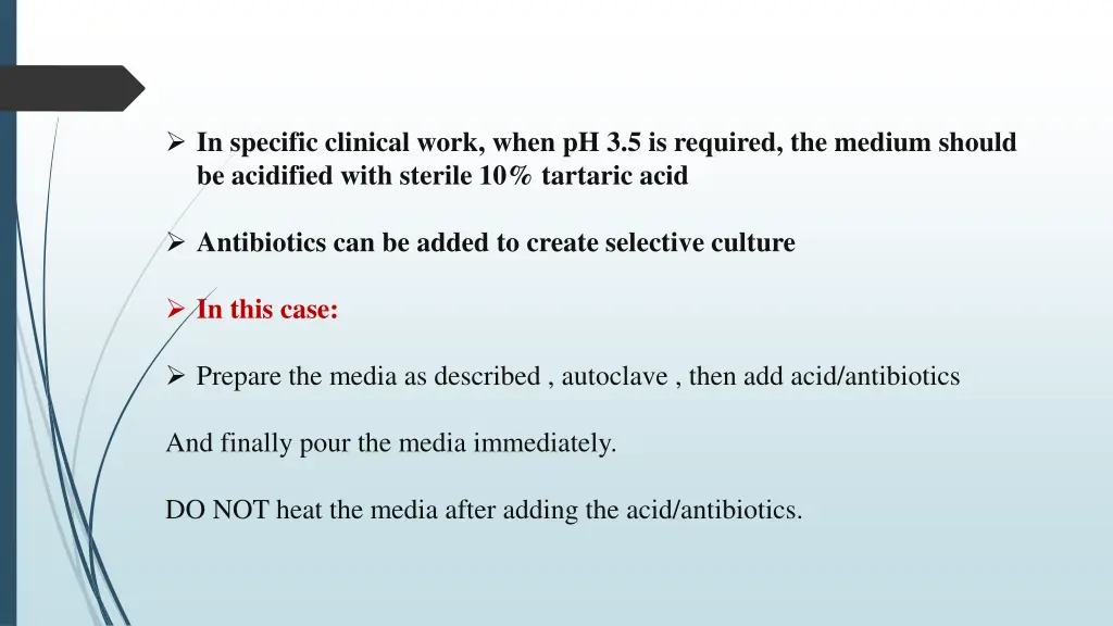 in specific clinical work when ph 3 5 is required