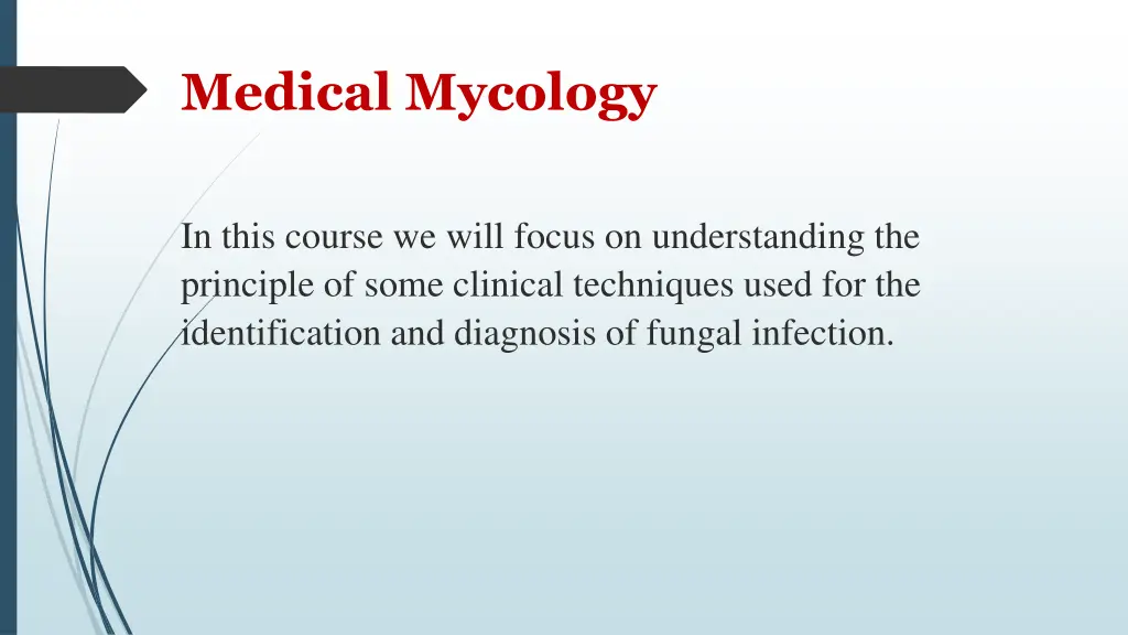 medical mycology