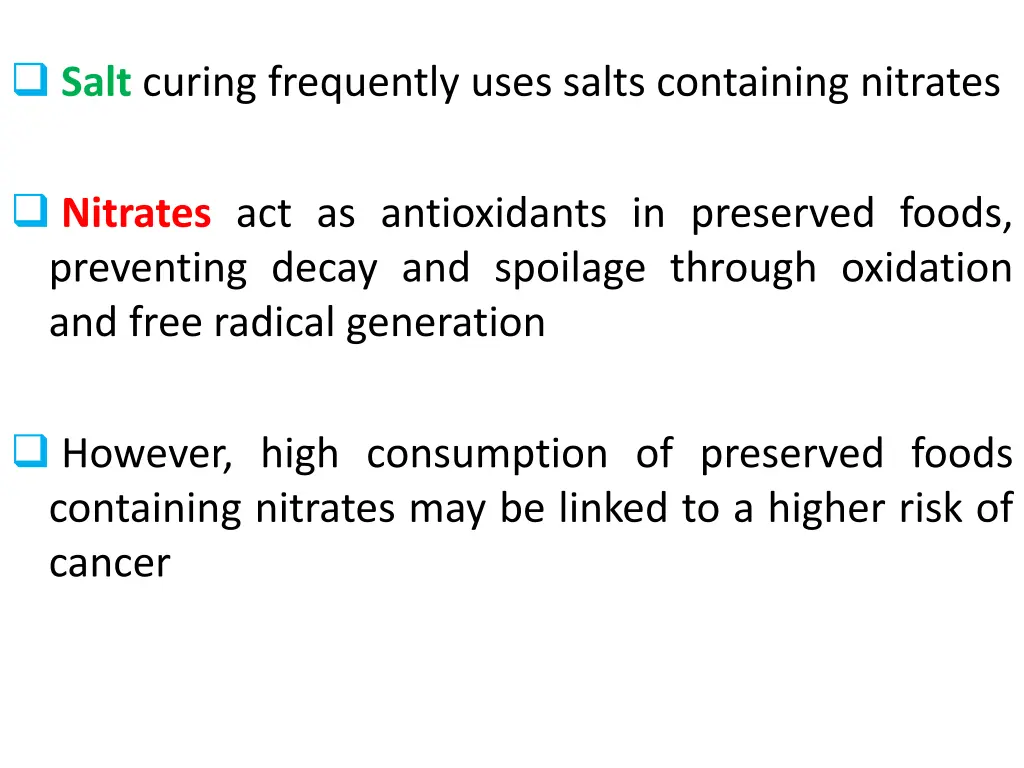 salt curing frequently uses salts containing