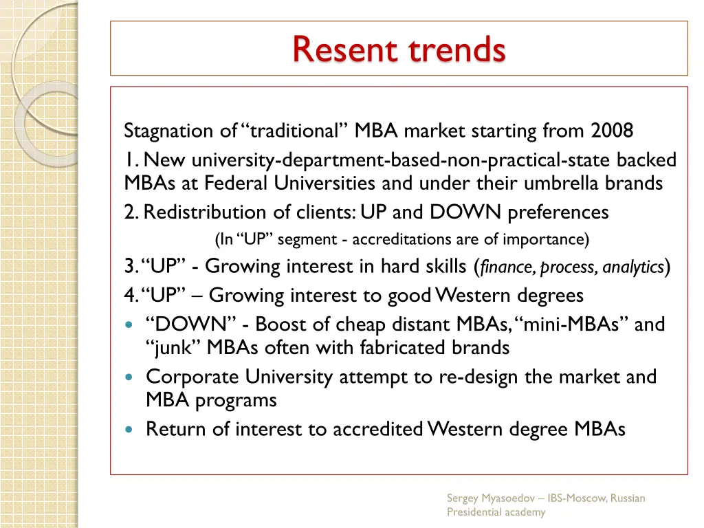 resent trends