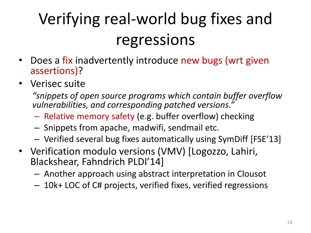 verifying real world bug fixes and regressions
