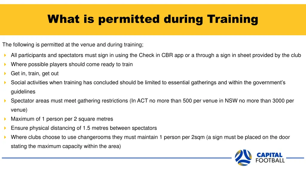 what is permitted during training