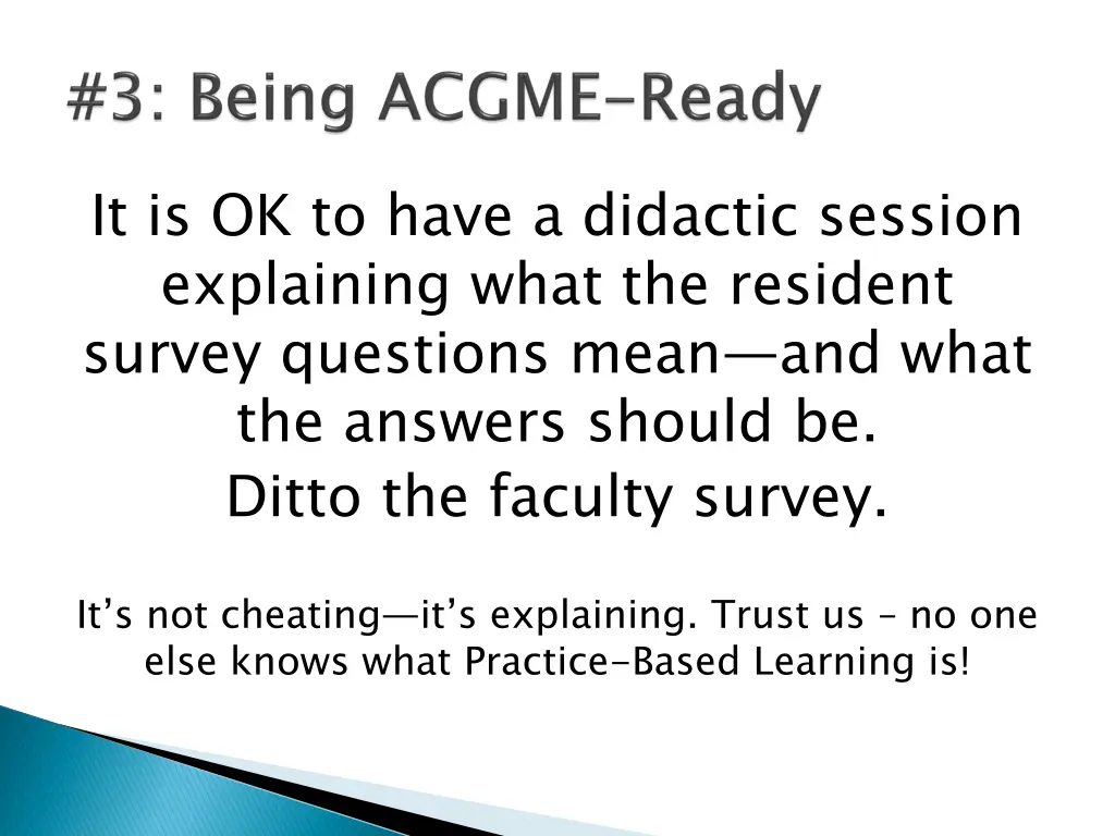 it is ok to have a didactic session explaining