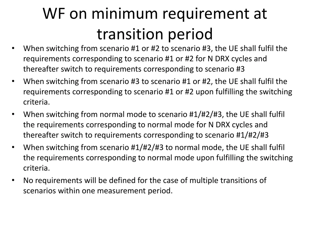 wf on minimum requirement at transition period