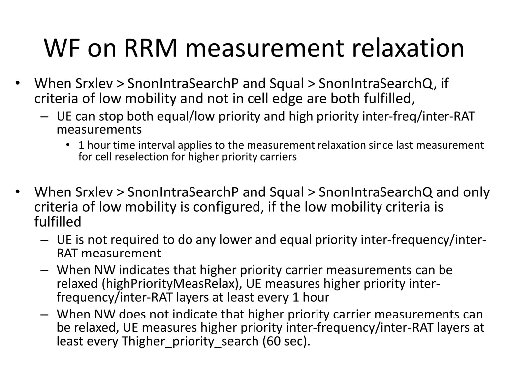 wf on rrm measurement relaxation 1