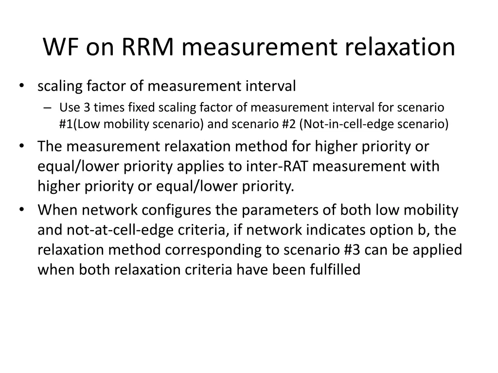 wf on rrm measurement relaxation