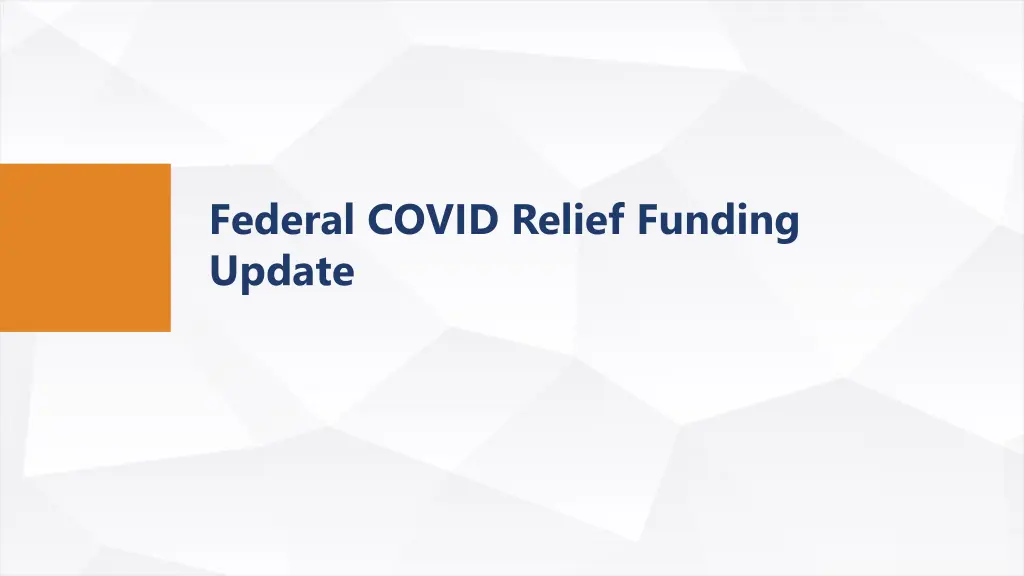 federal covid relief funding update