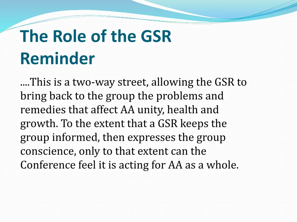 the role of the gsr reminder