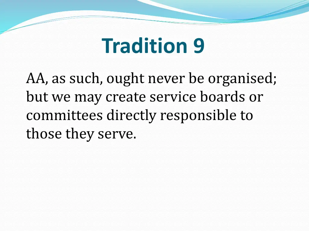 tradition 9