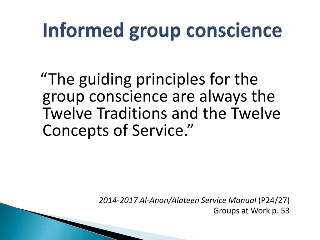 the guiding principles for the group conscience