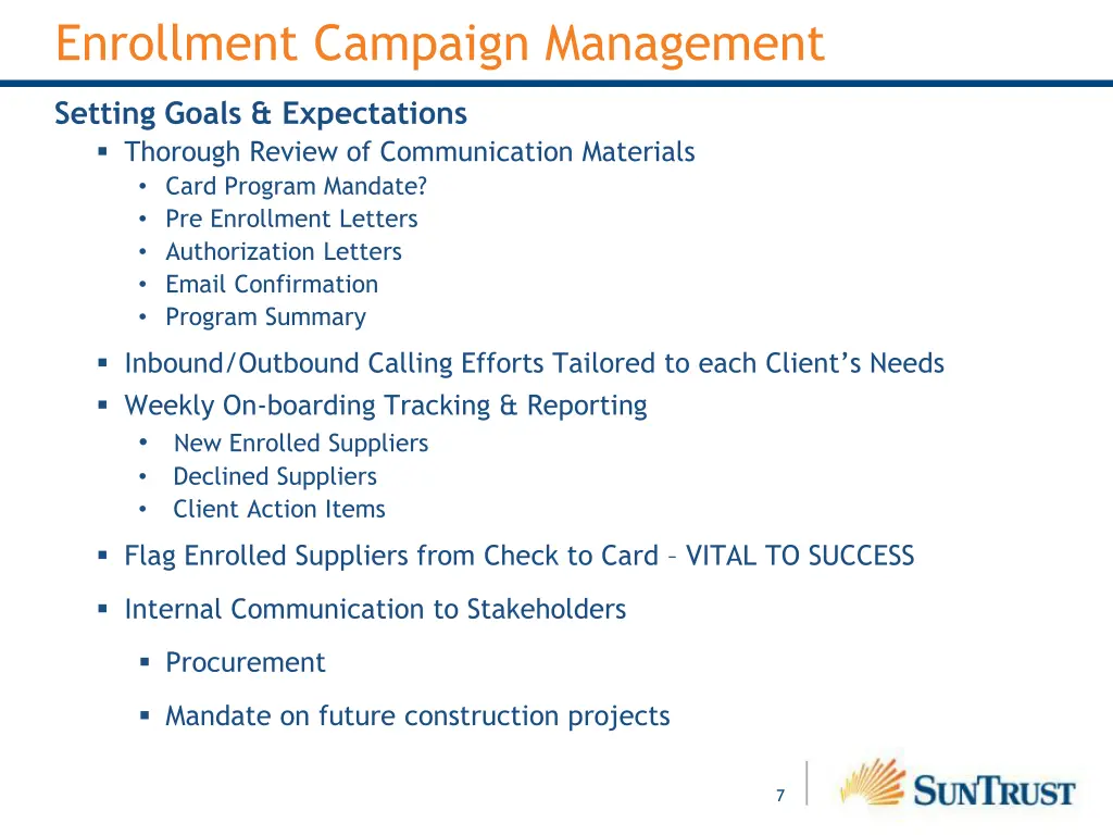 enrollment campaign management