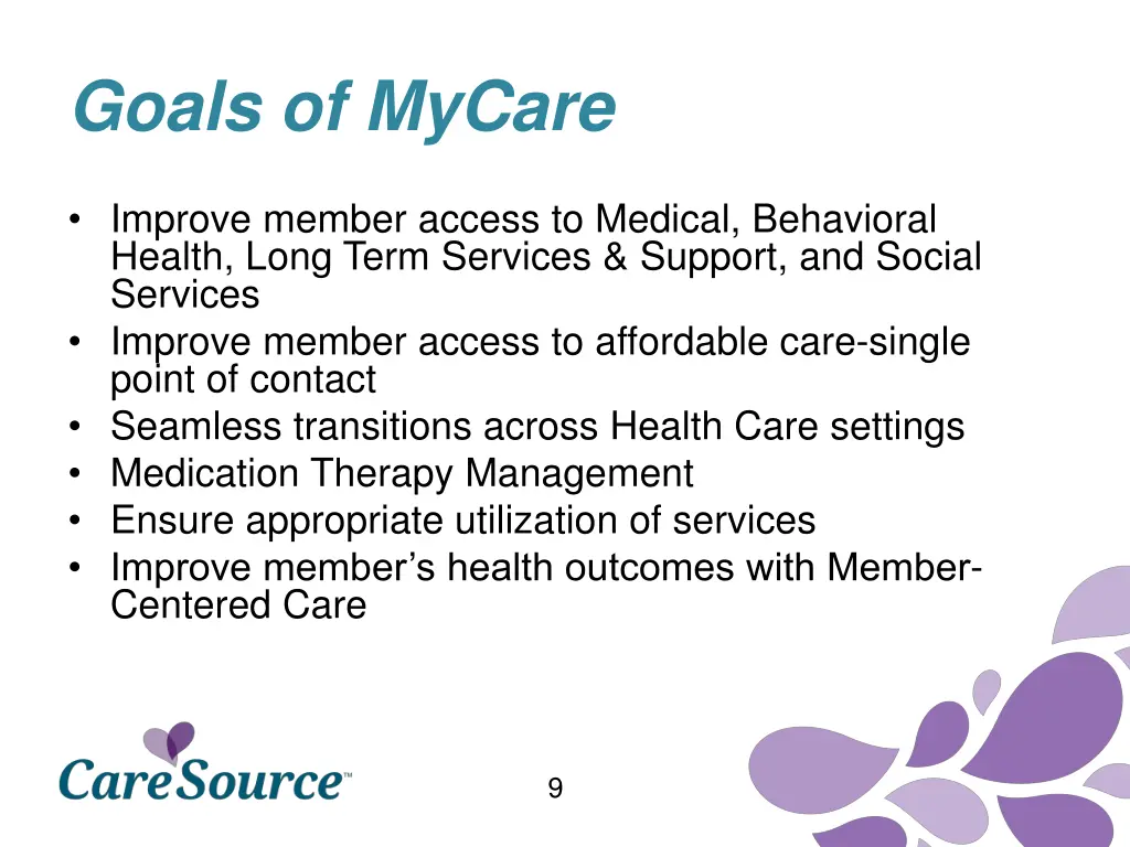goals of mycare