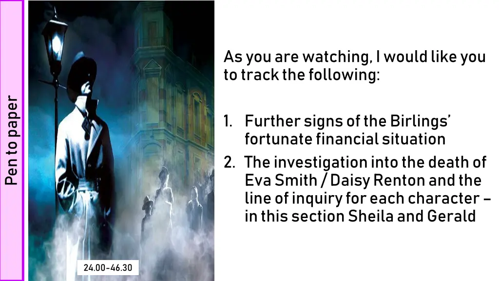 as you are watching i would like you to track 1