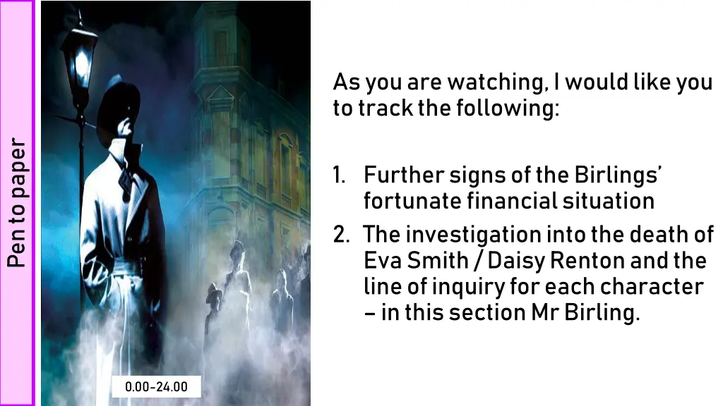 as you are watching i would like you to track