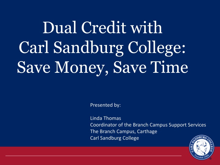 dual credit with carl sandburg college save money