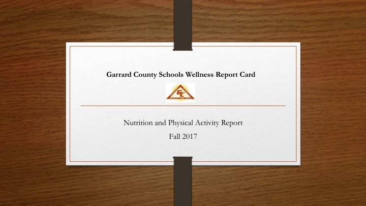 garrard county schools wellness report card