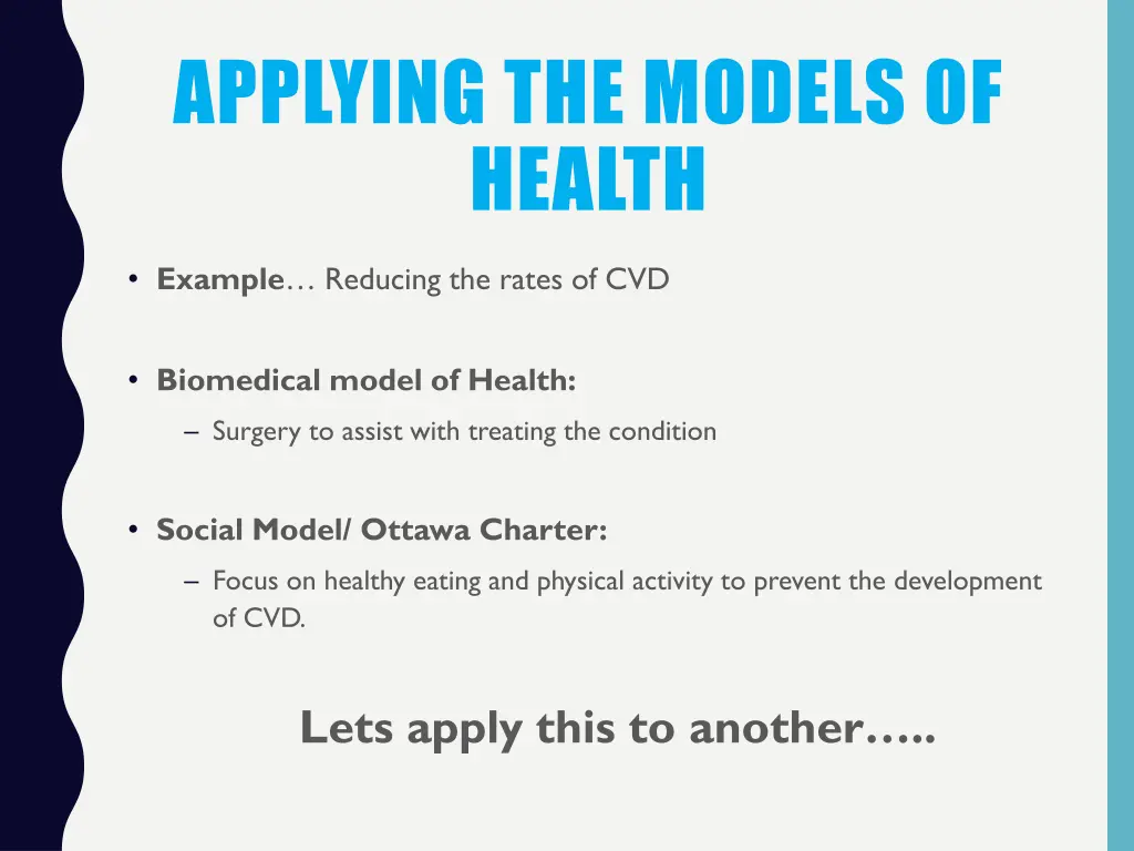 applying the models of health