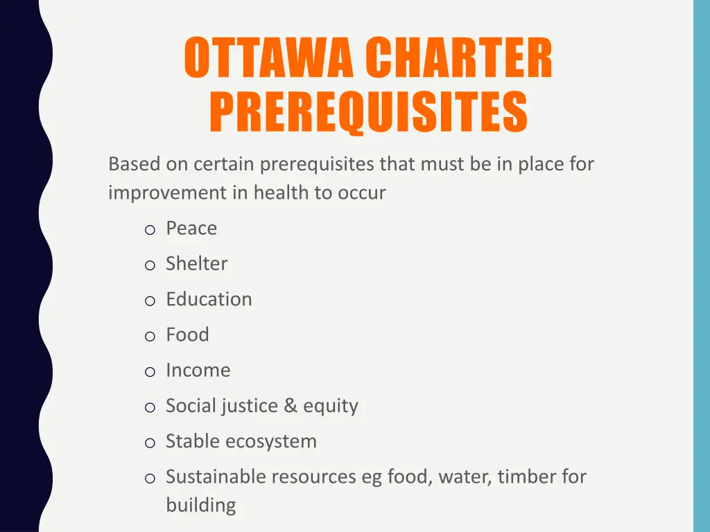 ottawa charter prerequisites
