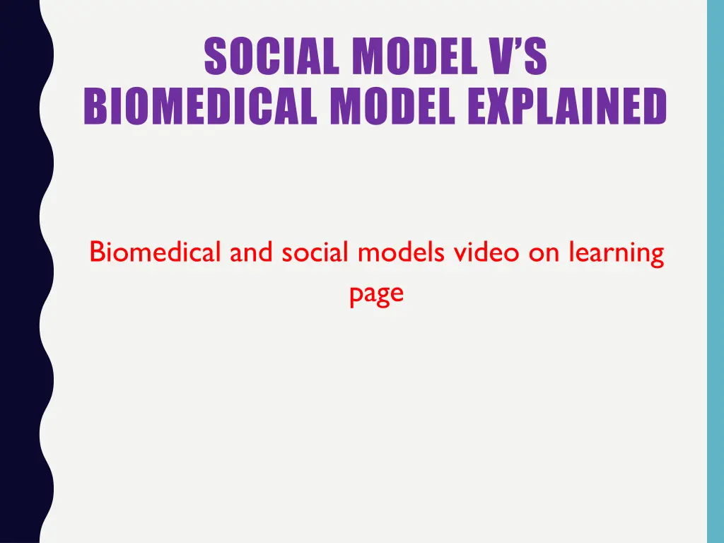 social model v s biomedical model explained