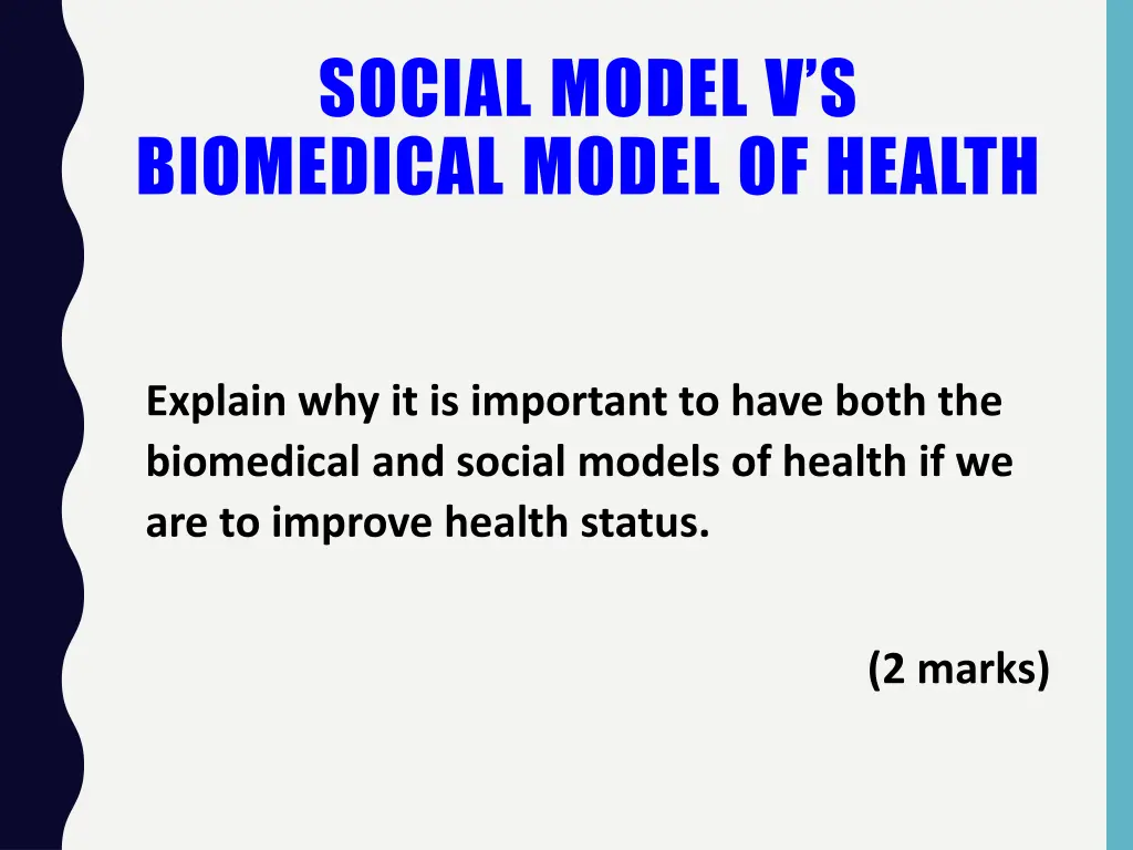 social model v s biomedical model of health