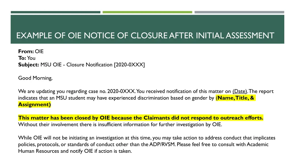 example of oie notice of closure after initial