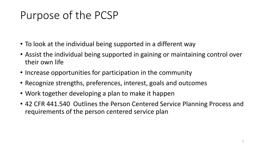 purpose of the pcsp