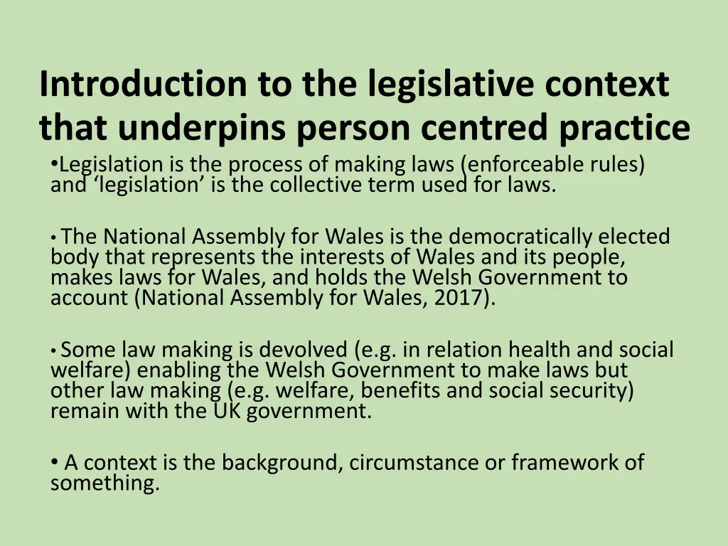 introduction to the legislative context that