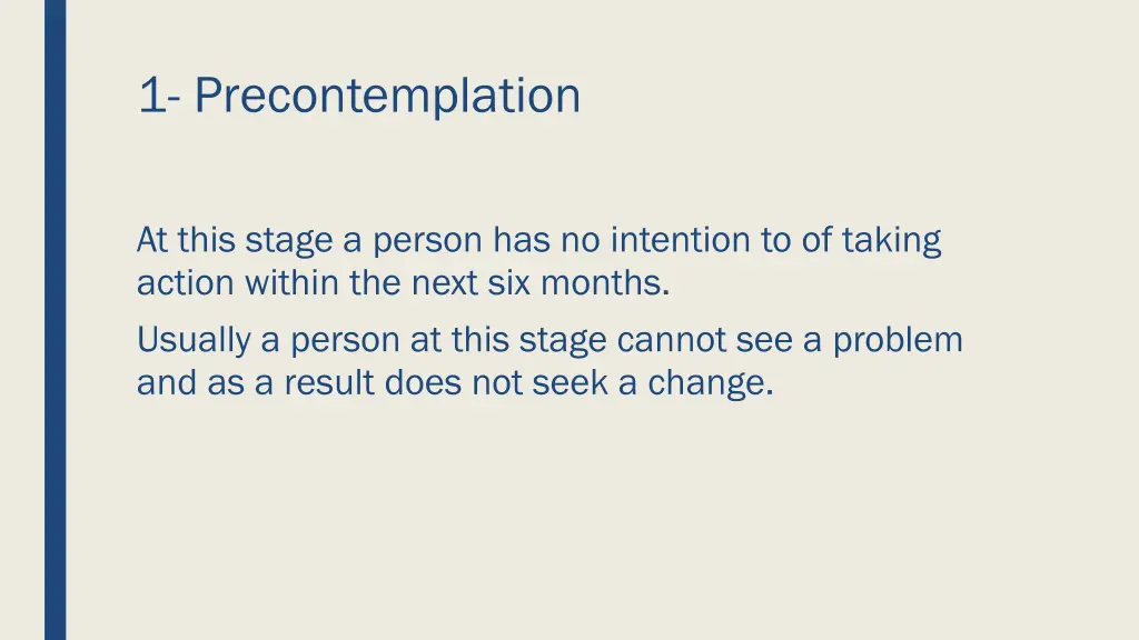 1 precontemplation