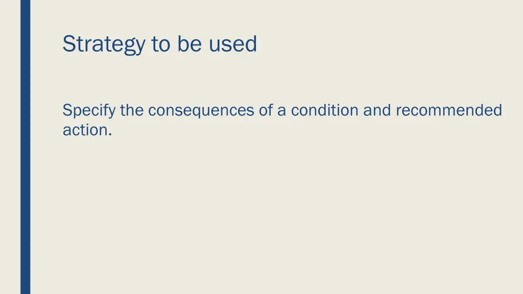 strategy to be used 1