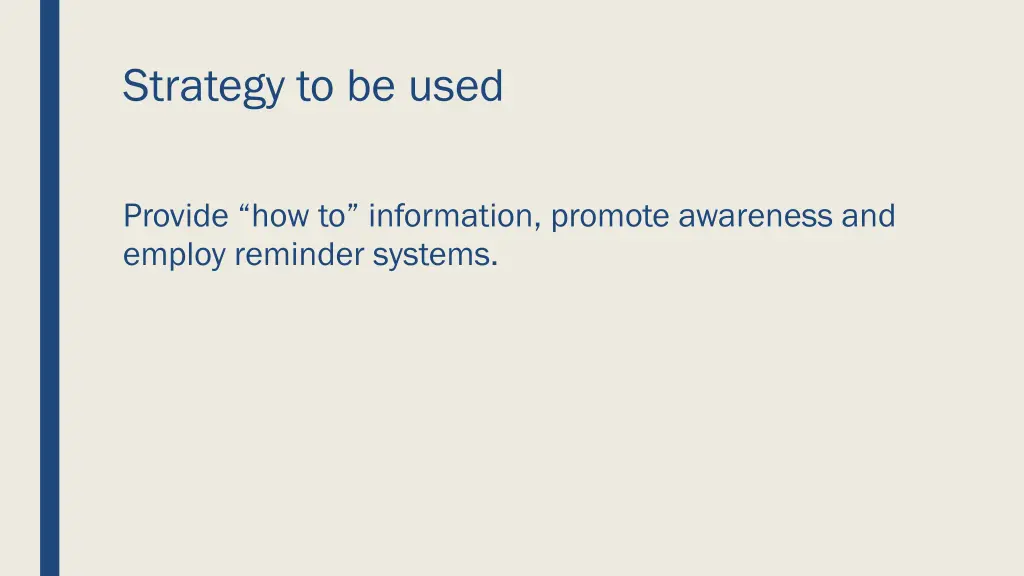 strategy to be used 4
