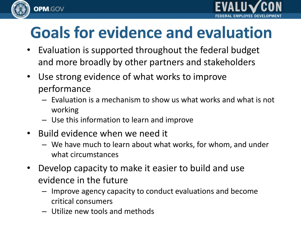goals for evidence and evaluation evaluation