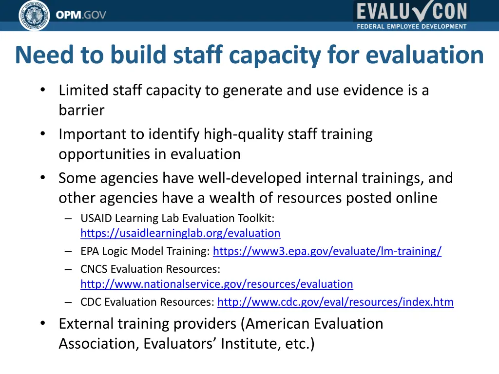 need to build staff capacity for evaluation