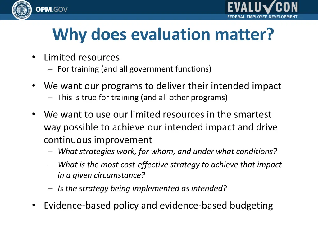 why does evaluation matter