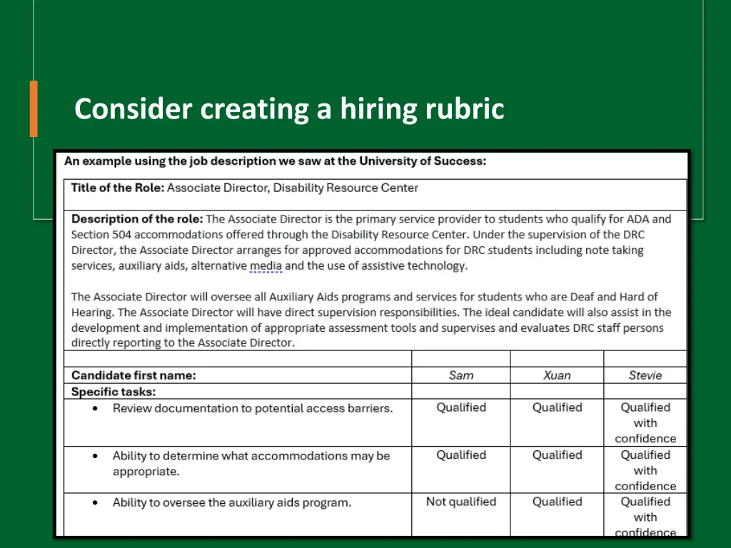 consider creating a hiring rubric