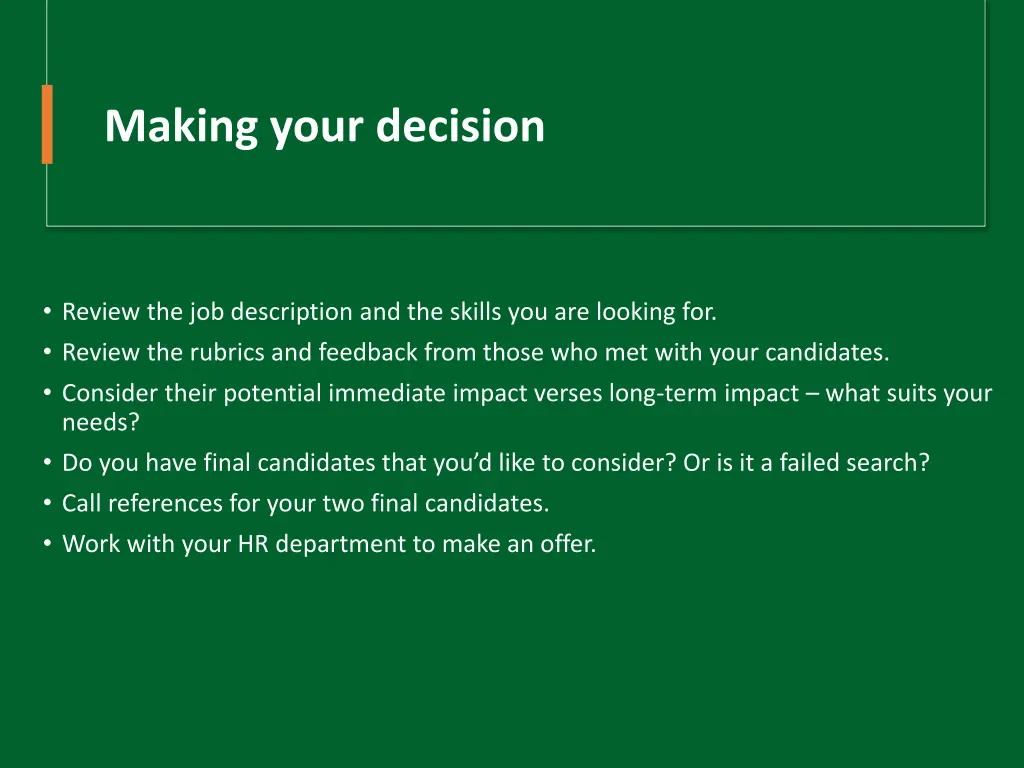 making your decision